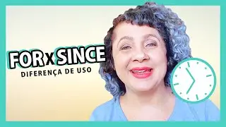FOR X SINCE &mdash; Quando e como usar?