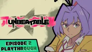 Unbeatable | Full Game Playthrough [Episode Two]