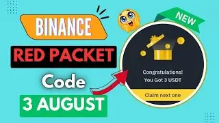Red packet code in binance today || 3rd august red packet code today