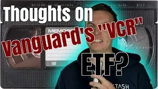 Подробный обзор ETF &laquo;VCR&raquo; от Vanguard! | Сезон 2, Эпизод 69