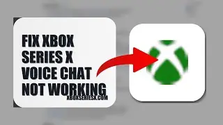 How To Fix Xbox Series X Voice Chat Not Working 2025 (QUICK FIX) (2026)