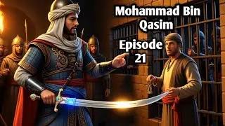 Bin Qasim: Episode 21 &ndash; Sindh Conquest