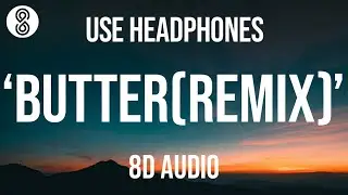 BTS - Butter (Hotter Remix) [8D AUDIO]