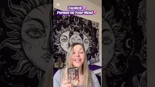 Person on your mind 💕 #tarot #taurus #predictions #foryou