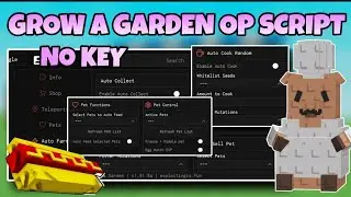 Grow a Garden Script Cooking Event, French Fry Ferret, Auto Cooking & More! (No Key)