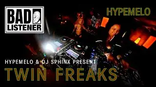 Hypemelo - House, Techno and Latin Grooves Mix | Hypemelo & DJ Sphinx Present: TWIN FREAKS