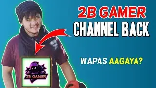 2b gamer channel deleted | how to help 2b gamer for back | 2b gamer video