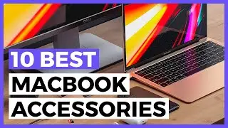 Best Accessories for Macbook in 2025 - How to Find Great Stuff for your Macbook?