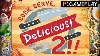 Cook, Serve, Delicious! 2!! Gameplay (PC HD)