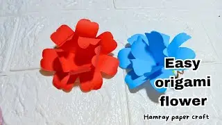 easy origami flower for beginners/ hamray paper craft