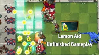 PvZ2 Upcoming v12.5.1 - New Plant Lemon Aid Unfinished Gameplay