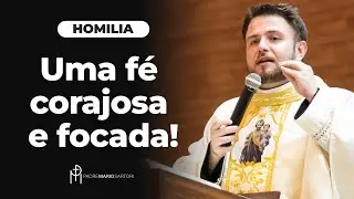 #HOMILIA Uma fé corajosa e focada: o exemplo da mulher cananeia | Padre Mario Sartori