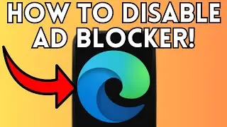 How to Disable Ad Blocker on Microsoft Edge Browser (Full Guide) 2025!