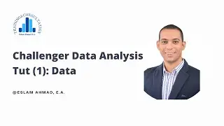 [Arabic] Challenger Data Analysis Tut (1) - What is Data?