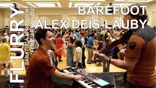 Flurry 2025: Barefoot & Alex Deis-Lauby 2/15/25