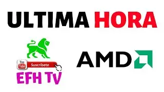 🤑AMD🤑💚Ultima Hora Noticias de Inversiones💚