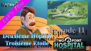 Two Point Hospital  &ndash; Ep 11