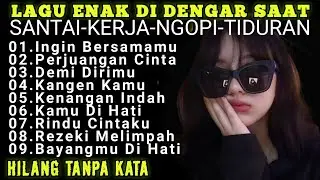 Lagu Enak Didengar Saat Santai & Kerja - Lagu Pop Indonesia Koplo DJ
