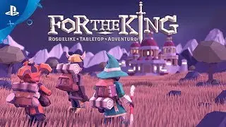 For The King | Launch Trailer | PS4