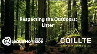 Respecting the Outdoors | Litter