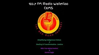 Episode #5:  The Red Road Journey - Water is Her Medicine