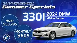 2024 BMW 330i xDrive Sedan - Exclusive Summer Lease Offers!