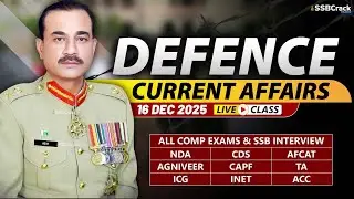 Defence Current Affairs 16 December 2025 |  For NDA CDS AFCAT SSB Interview