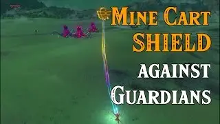 Mine Cart SHIELD against Guardians! its a Blast! in Zelda Breath of the Wild
