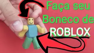 Como Fazer um Personagem de ROBLOX Com Massinha de Modelar! Passo a Passo Fácil! - Boneco do Roblox!