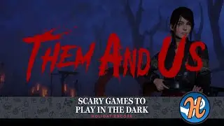 Them and Us (𝗦𝘁𝗲𝗮𝗺 𝗗𝗲𝗰𝗸 & 𝗛𝘂𝗺𝗯𝗹𝗲 𝗕𝘂𝗻𝗱𝗹𝗲)