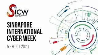 SICW Fireside Chat - Singapore International Cyber Week 2020