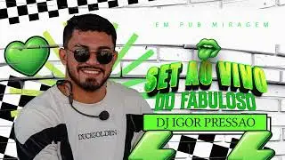 SET AO VIVO DO FABULOSO DJ IGOR PRESSAO NO PUB MIRAGEM EM PARAGOMINAS 2K25 13/09/2025