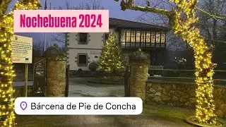 B&aacute;rcena de Pie de Concha: Nochebuena 2024
