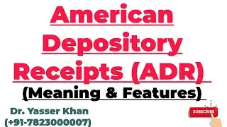 American Depository Receipts | ADR | Meaning Of American Depository Receipts | Features Of ADR