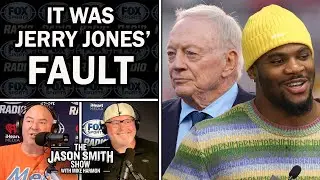 Jerry Jones, Not Micah Parsons, Blew the Deal | JASON SMITH SHOW