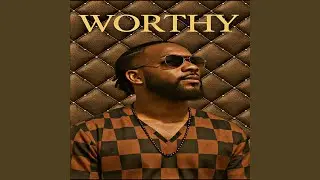 Worthy