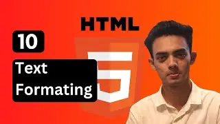 Text formating in Html | 10 | Html 5 