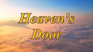 Heaven's Door - Worship / Praise Hymn (dwight anderson)