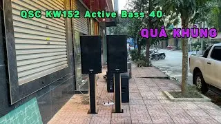 Loa MỸ QSC  KW152 Bass 40 Active xịn qu&aacute; KHỦNG