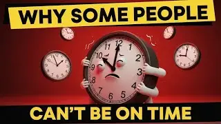 Psychology of People Who Are Always Late