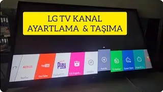 LG WEBOS TV KANAL AYARLAMA VE TAŞIMA Channel Setting