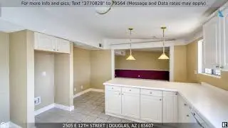 Priced at $239,500 - 2505 E 12th Street, Douglas, AZ 85607