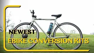 Upgraded Bottle Battery Ebike Kit ‖ Revolutionary Upgraded Water Bottle Battery Design Unveiled