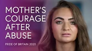 Rebecca Beattie: Raising Awareness of Domestic Violence and Abuse | Pride of Britain 2020