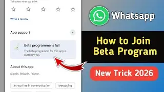 How to Join Whatsapp Beta Program 2026 | Fix Whatsapp Beta Program is Full Problem in Playstore