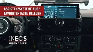 Assistenzsysteme ausschalten & Favoritentasten im Grenadier belegen - Becker-Tiemann Expedition