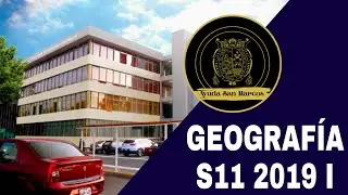 GEOGRAF&Iacute;A SEMANA 11 PRE SAN MARCOS 2019 I 📚🖥️