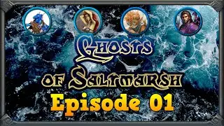 Ghosts of Saltmarsh 01: Riders on the Storm