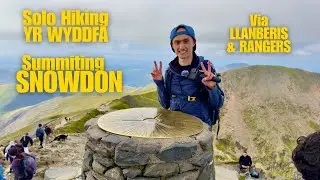 Solo Hiking the HIGHEST Mountain in Eng & Wales | Yr Wyddfa / Snowdon