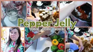 Over booked: Making Pepper Jelly | Canning | Cooking | Working